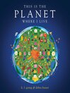 Cover image for This Is the Planet Where I Live